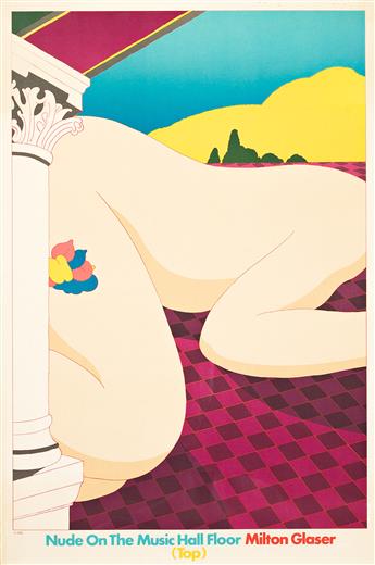 MILTON GLASER (1929-2020). NUDE ON THE MUSIC HALL FLOOR. Two posters. 1978. Each approximately 36x24 inches, 91½x61 cm.